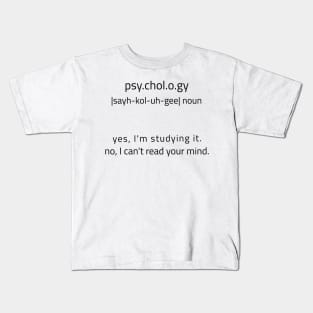 Yes I'm Studying Psychology Kids T-Shirt